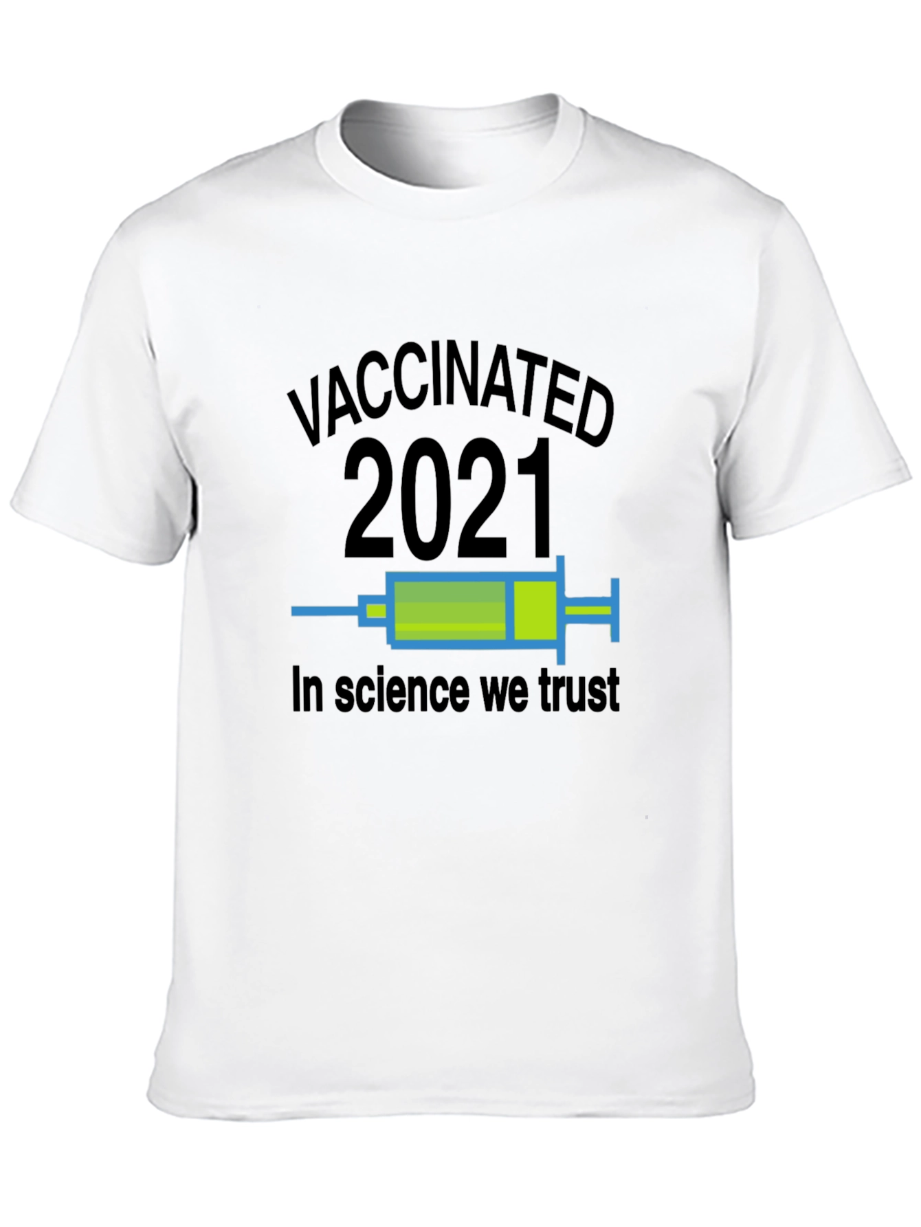 Camiseta Vacunado 2021 - Confía en la Ciencia