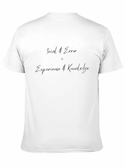 Camiseta Negra: Trial & Error = Experiencia