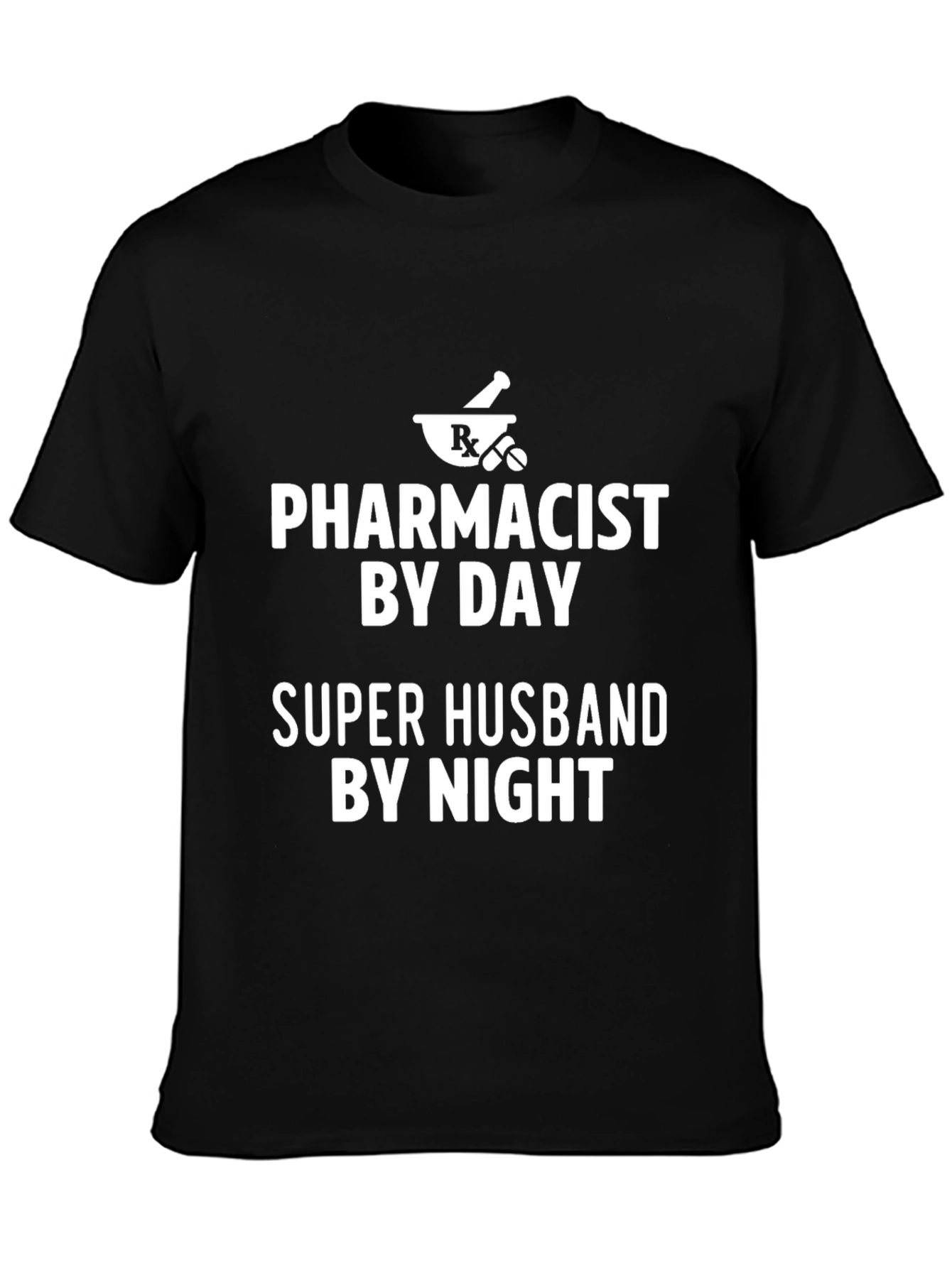 Camiseta Negra: Farmacéutico de Día Super Esposo de Noche