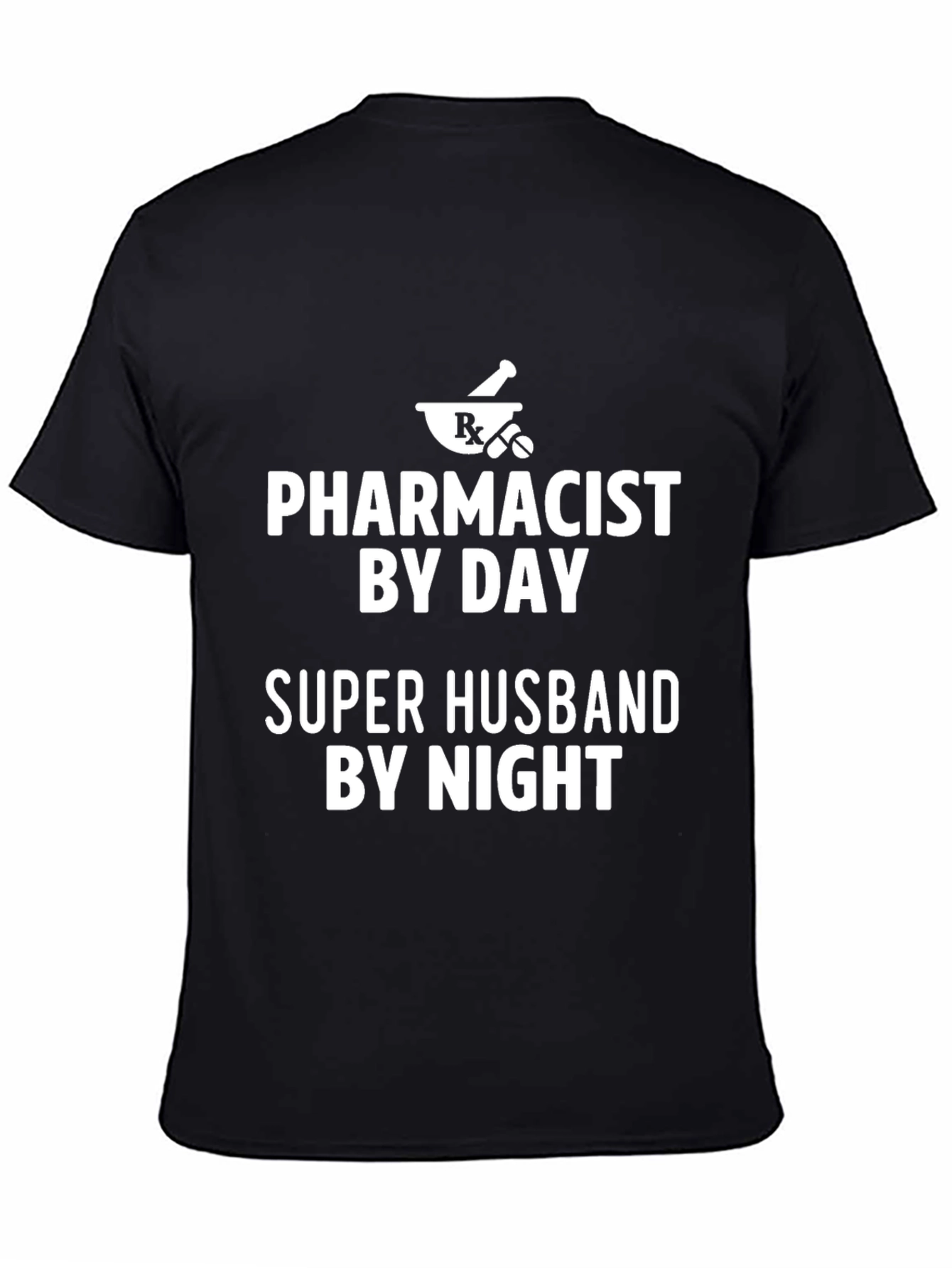 Camiseta Negra: Farmacéutico de Día Super Esposo de Noche