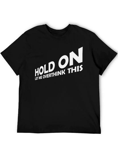 Camiseta Negra con Texto Divertido Hold On
