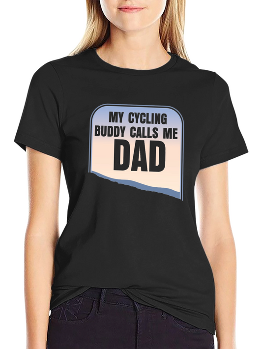 Camiseta Negra: Mi Compañero Ciclista Me Llama Papá