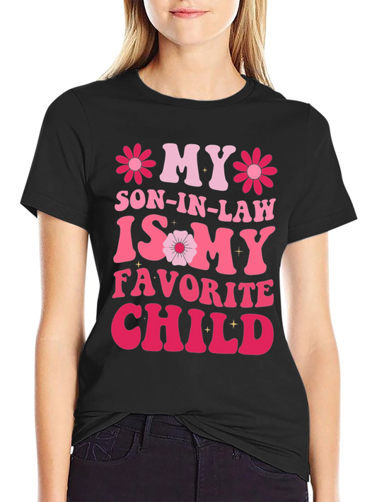 Camiseta divertida My Son-In-Law is My Favorite Child