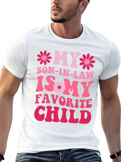 Camiseta divertida My Son-In-Law is My Favorite Child
