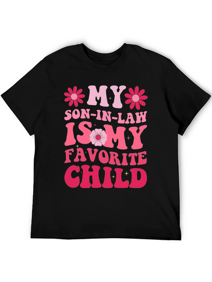 Camiseta divertida My Son-In-Law is My Favorite Child