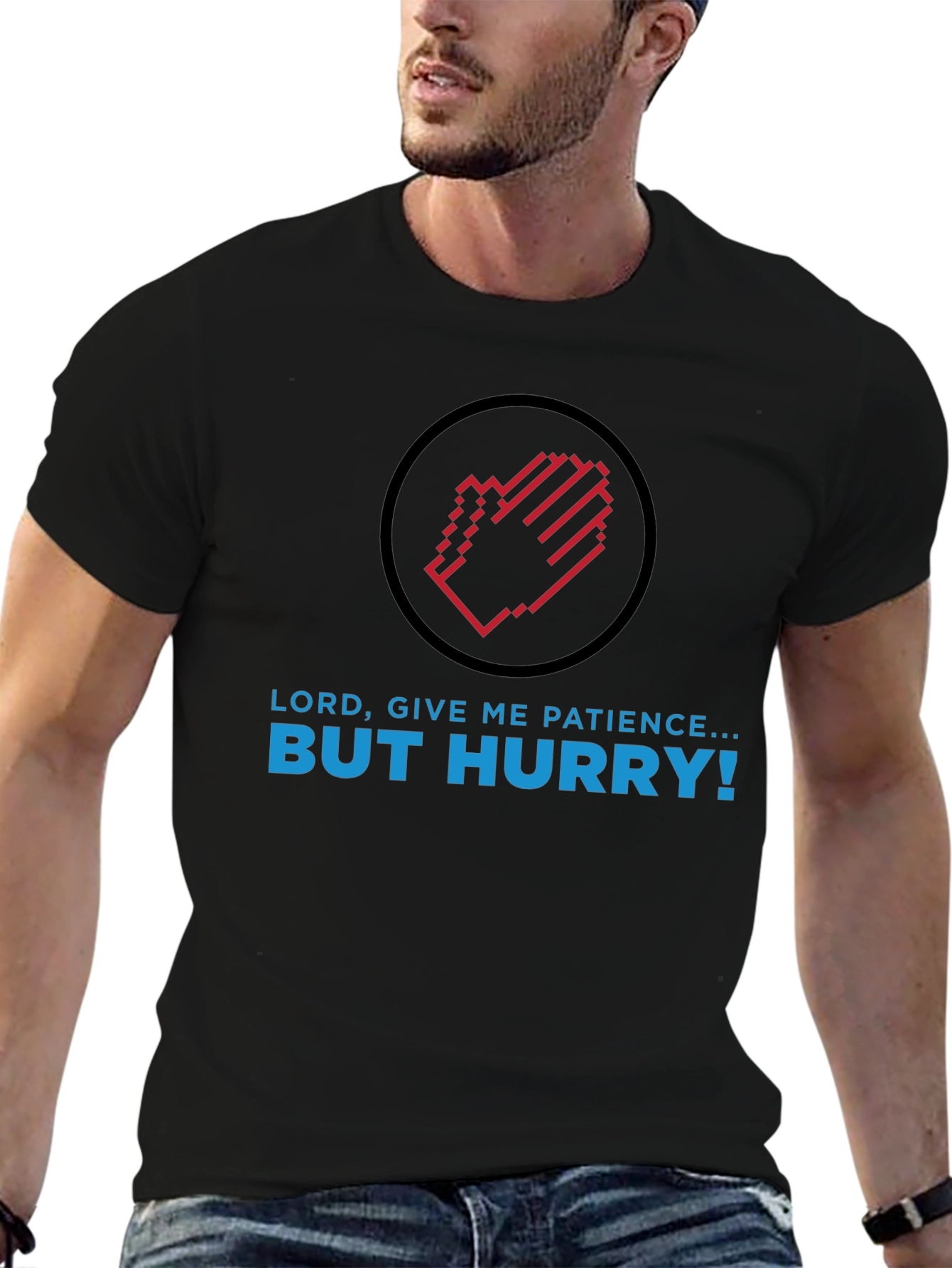 Camiseta Negra: Paciencia ¡Pero Rápido!