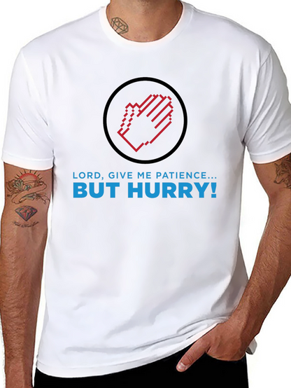 Camiseta Negra: Paciencia ¡Pero Rápido!
