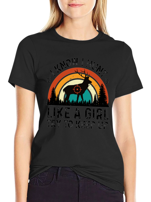 Camiseta de Caza: Cazo Como Chica