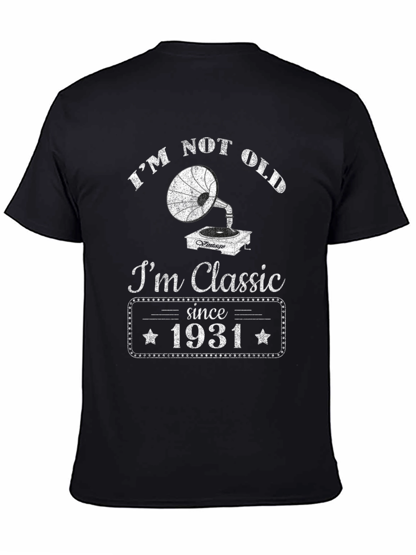 Camiseta Clásica No Soy Viejo Soy Clásico - 1931