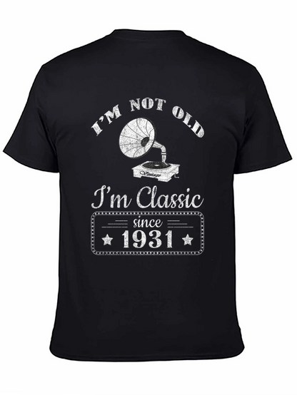 Camiseta Clásica No Soy Viejo Soy Clásico - 1931
