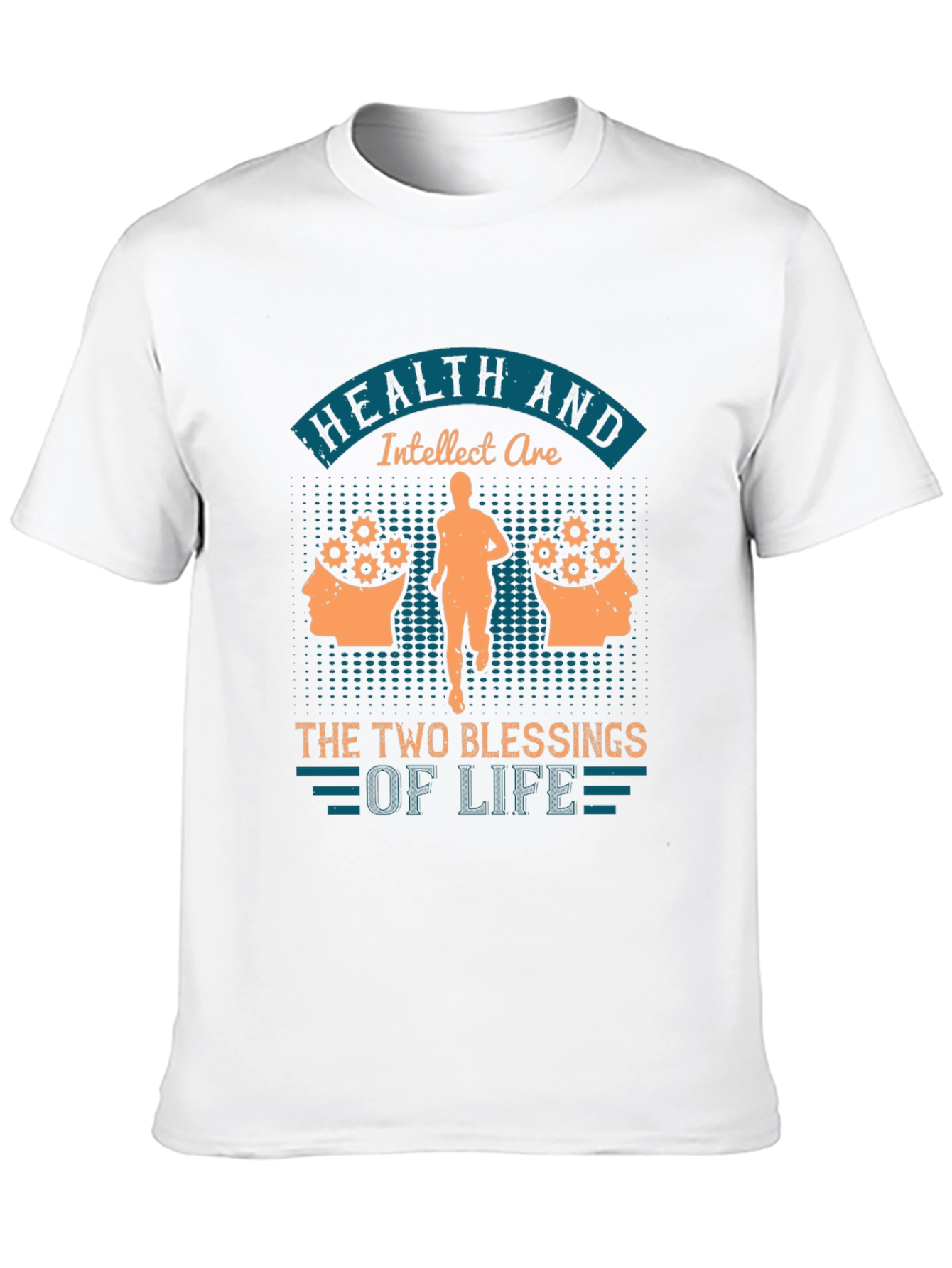 Camiseta Hombre: Salud e Intelecto Bendiciones de la Vida