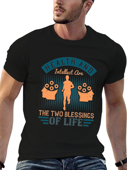 Camiseta Hombre: Salud e Intelecto Bendiciones de la Vida