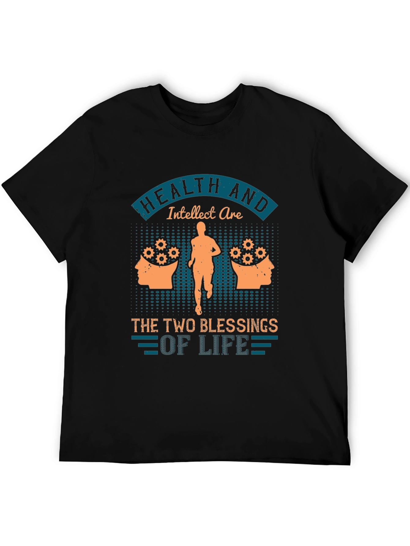 Camiseta Hombre: Salud e Intelecto Bendiciones de la Vida