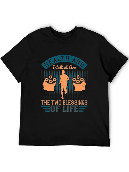 Camiseta Hombre: Salud e Intelecto Bendiciones de la Vida