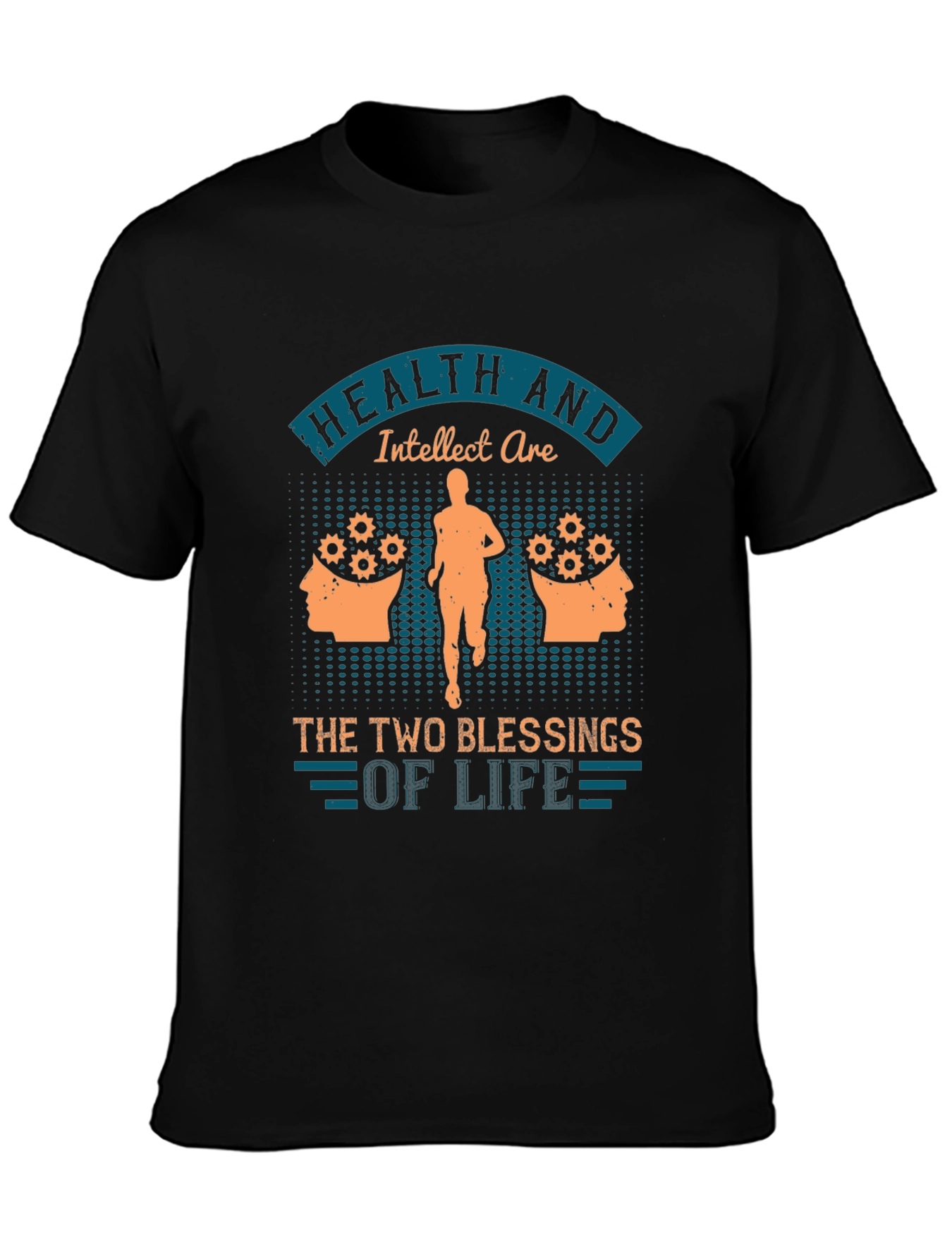 Camiseta Hombre: Salud e Intelecto Bendiciones de la Vida