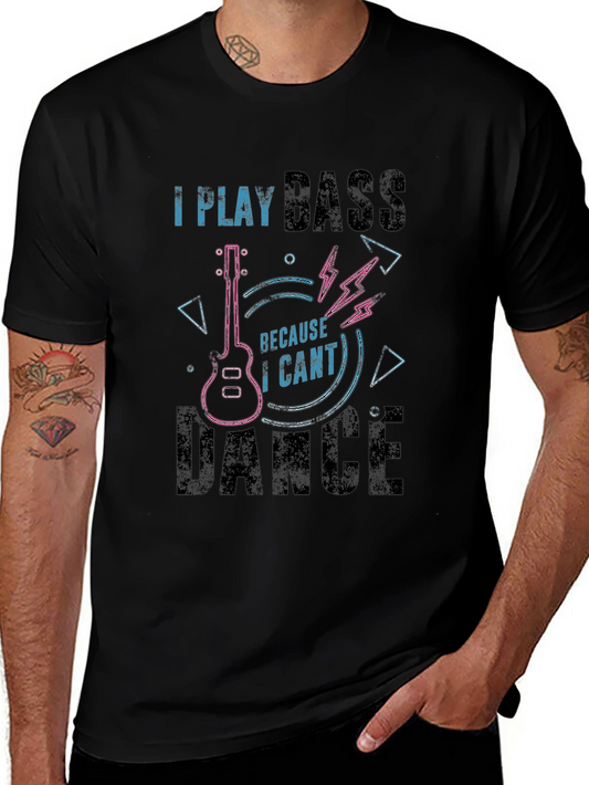 Camiseta Negra I Play Bass Because I Cant Dance
