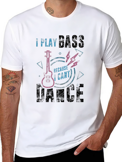 Camiseta Negra I Play Bass Because I Cant Dance