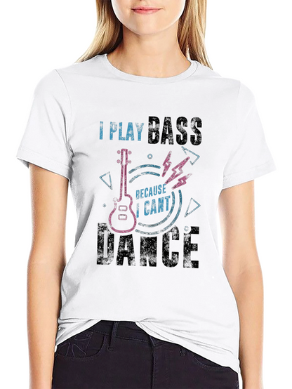 Camiseta Negra I Play Bass Because I Cant Dance