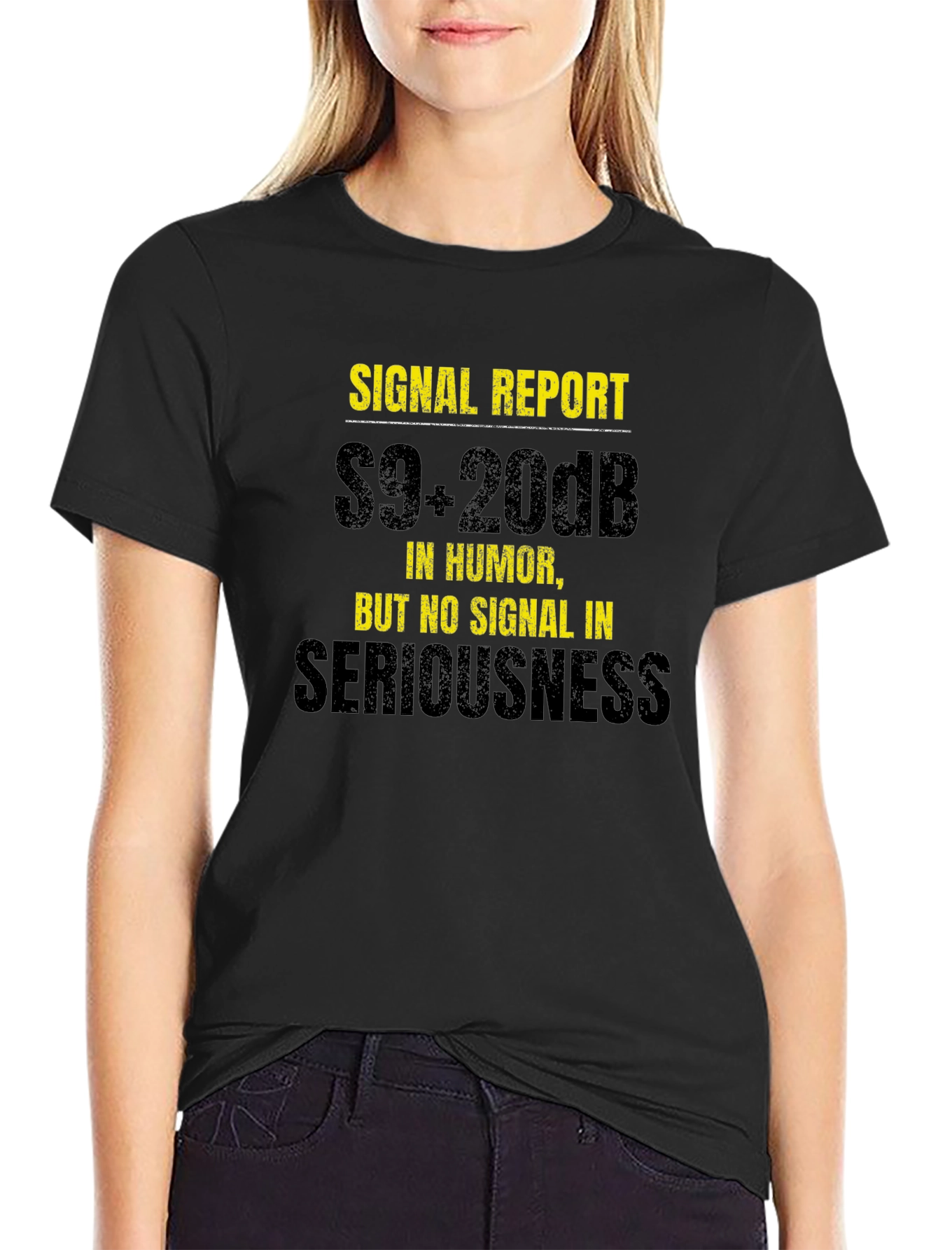 Camiseta Humorística: Reporte de Señal S9+20dB