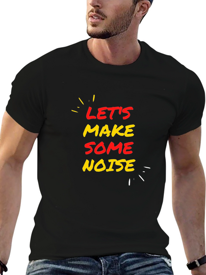 Camiseta Negra Lets Make Some Noise