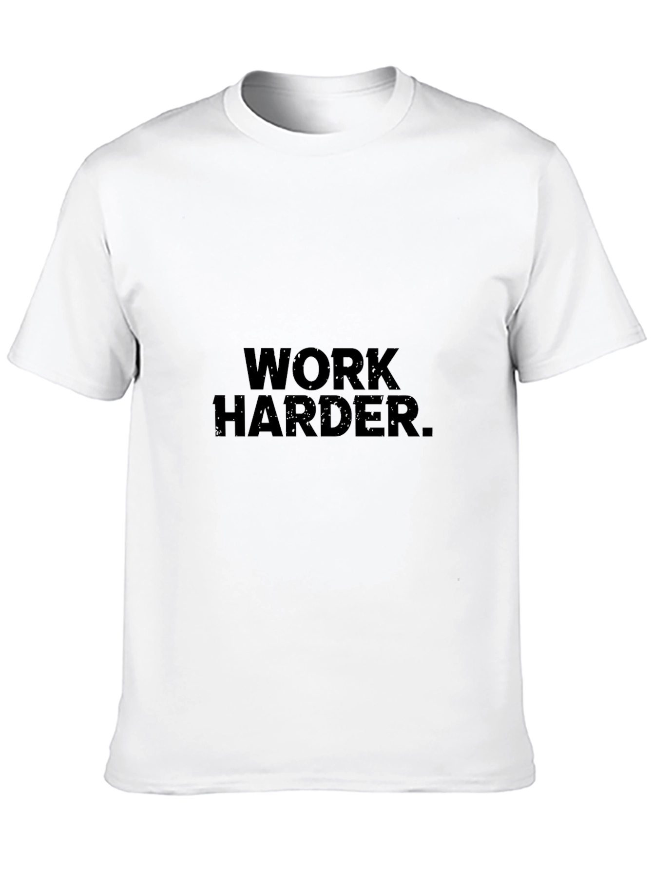 Camiseta Negra: Work Harder.