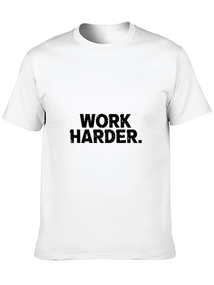 Camiseta Negra: Work Harder.
