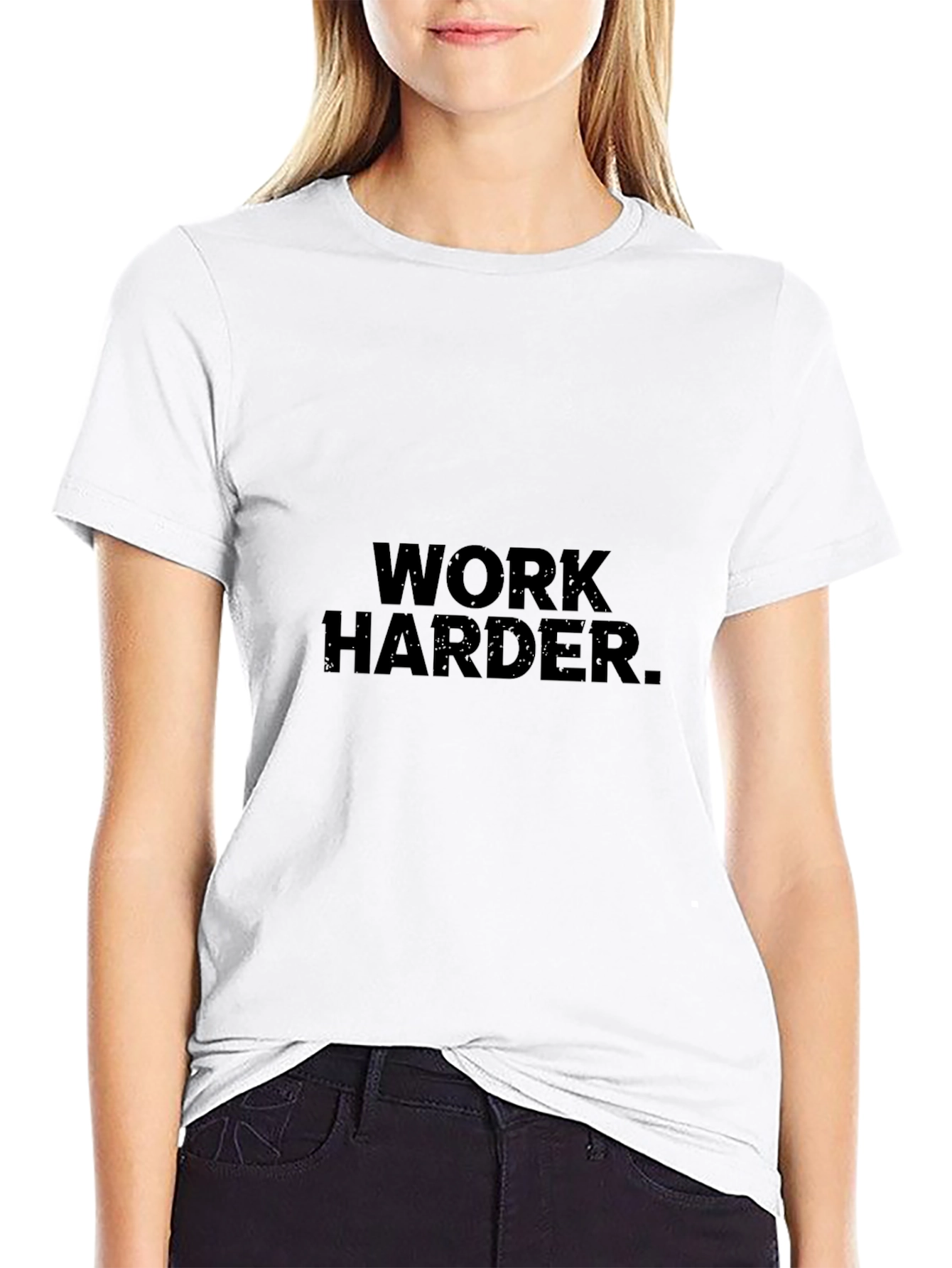 Camiseta Negra: Work Harder.