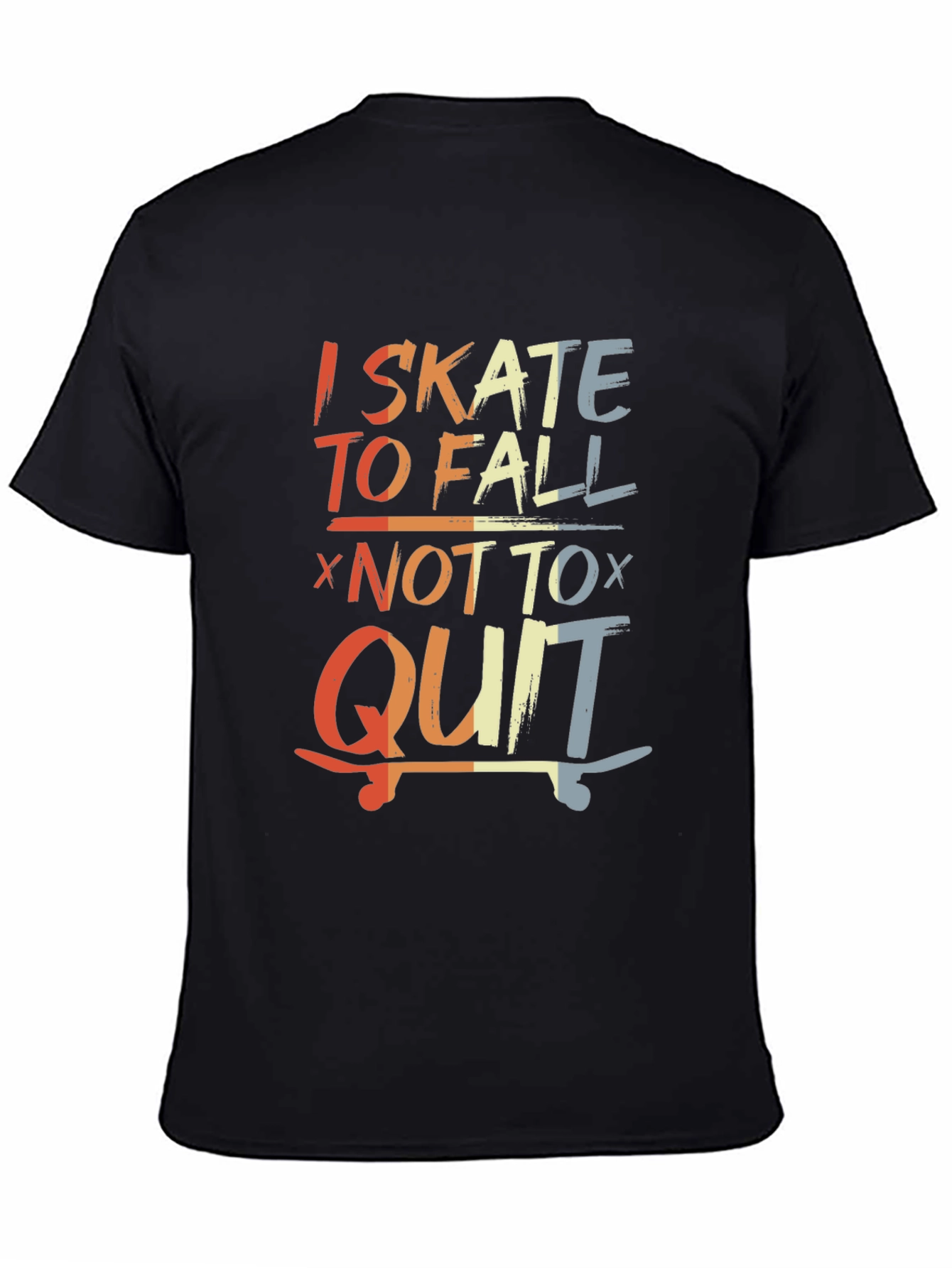 Camiseta I Skate To Fall