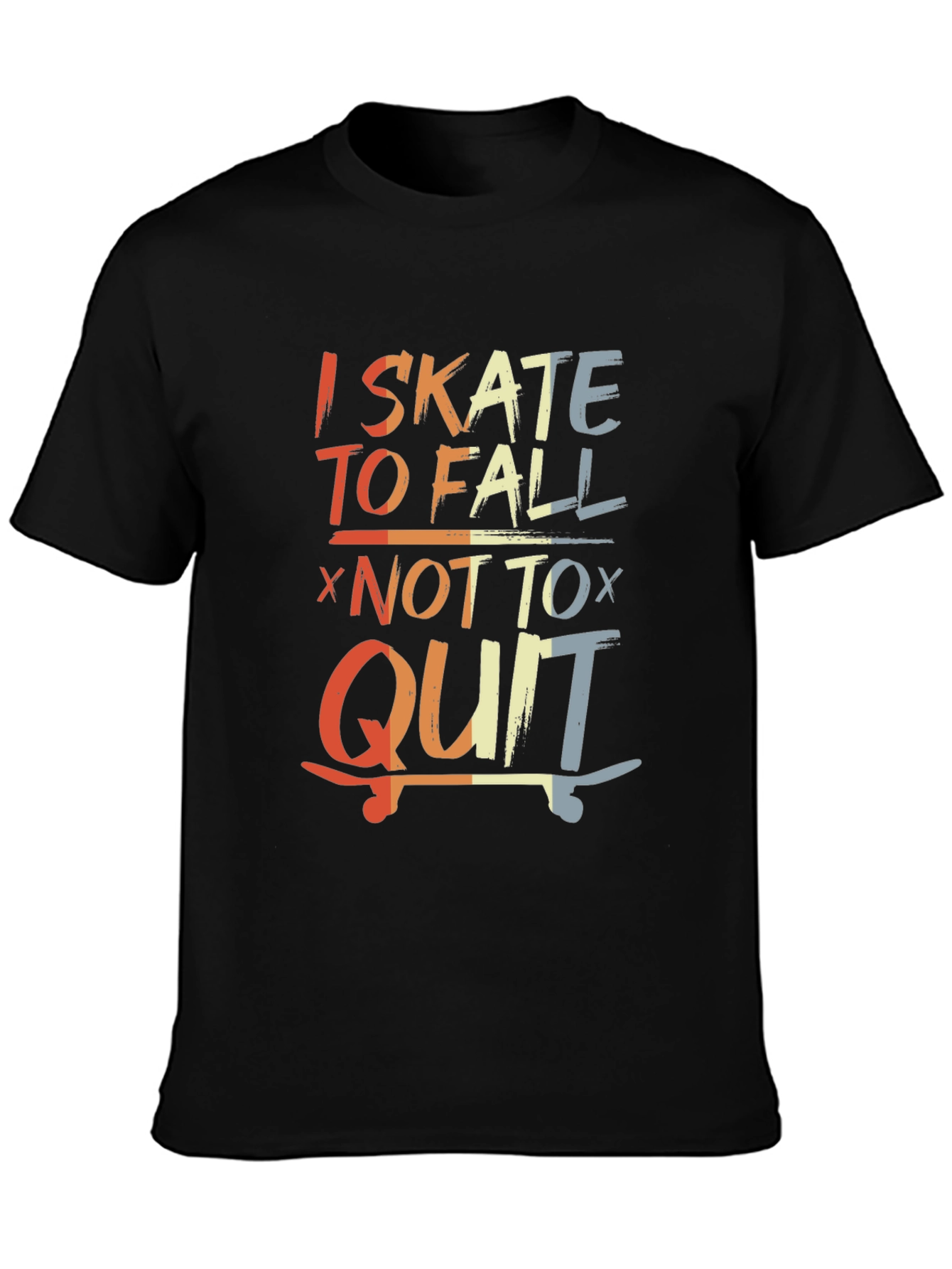 Camiseta I Skate To Fall