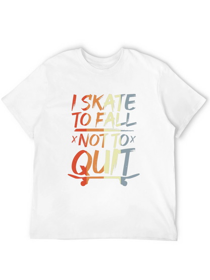 Camiseta I Skate To Fall