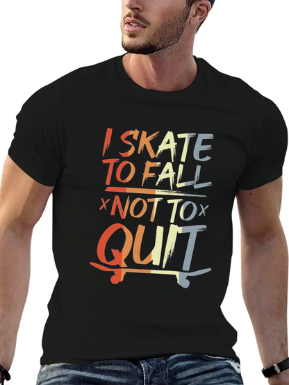 Camiseta I Skate To Fall