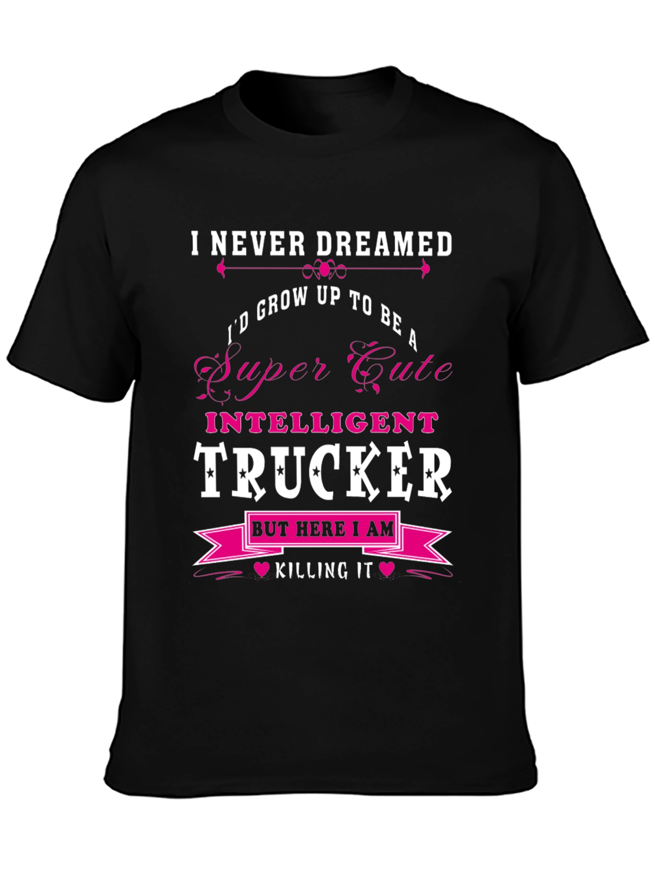 Camiseta Negra: Super Cute Intelligent Trucker
