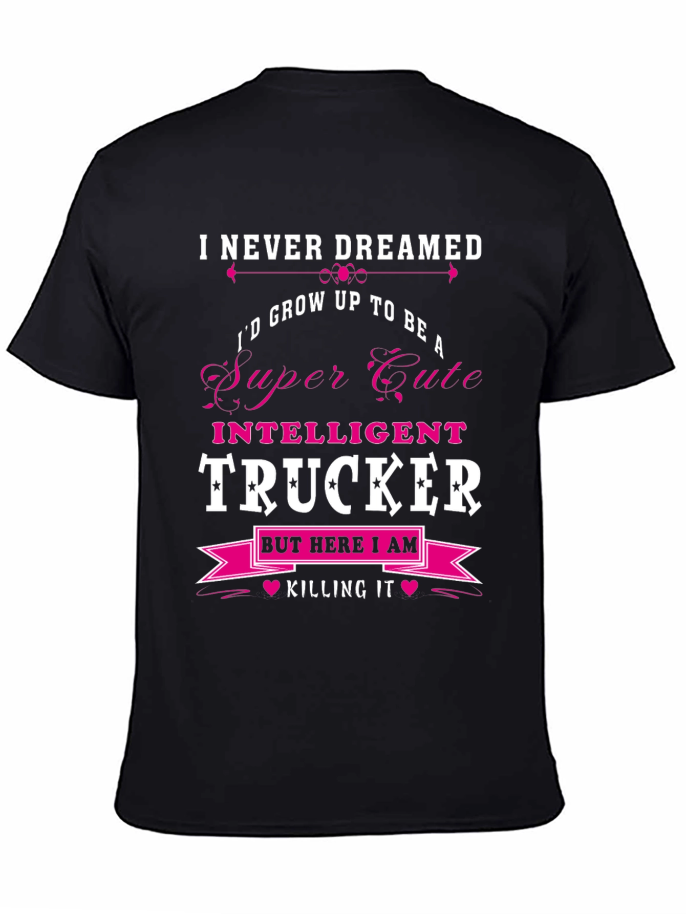 Camiseta Negra: Super Cute Intelligent Trucker
