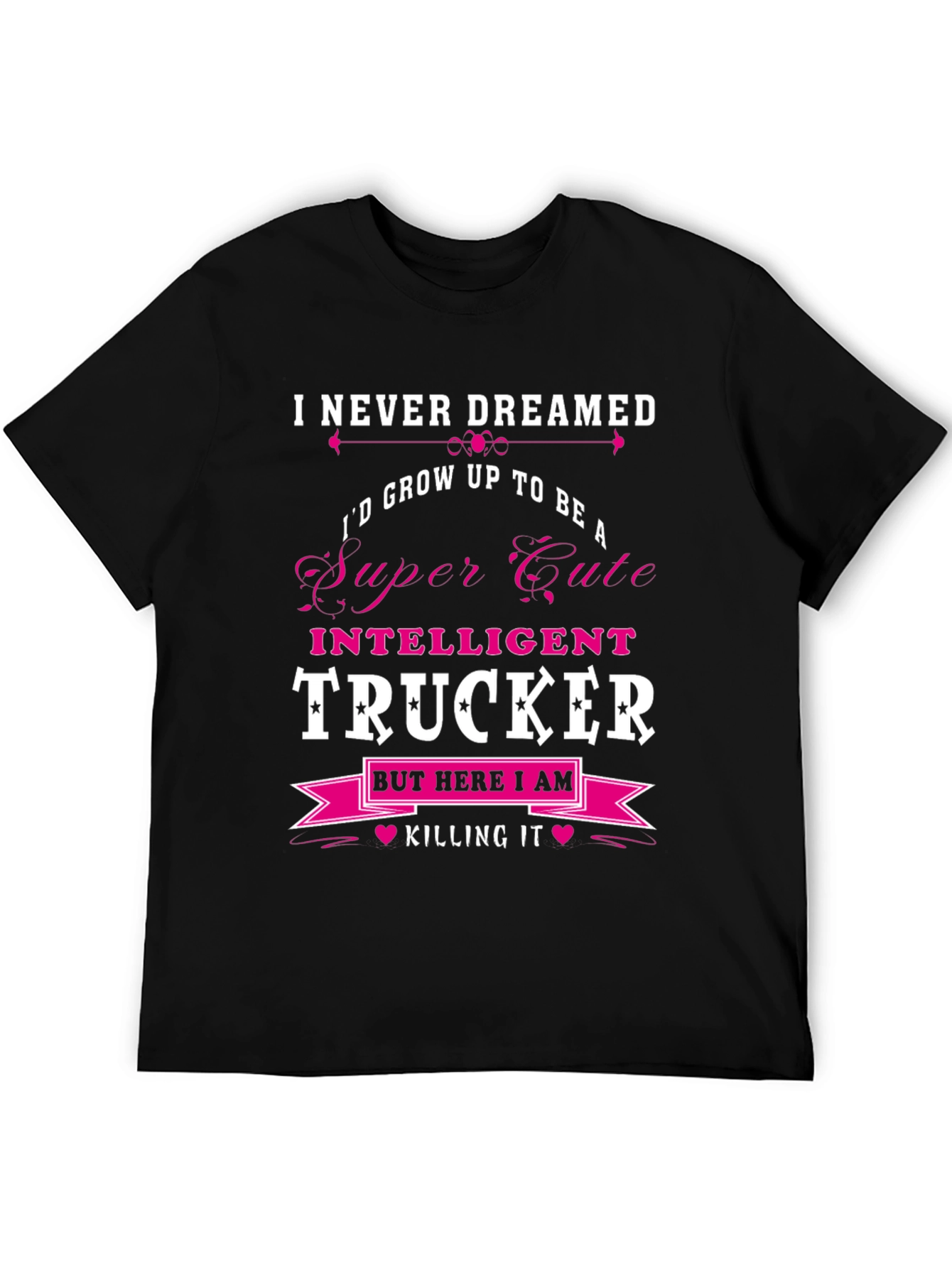 Camiseta Negra: Super Cute Intelligent Trucker