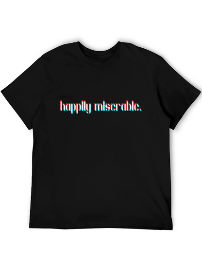 Camiseta Negra Happily Miserable