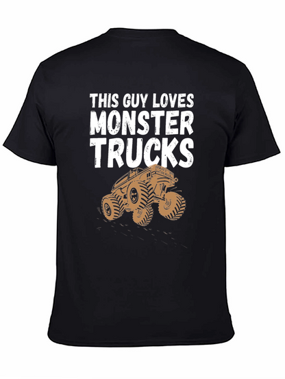 Camiseta Hombre This Guy Loves Monster Trucks Negra