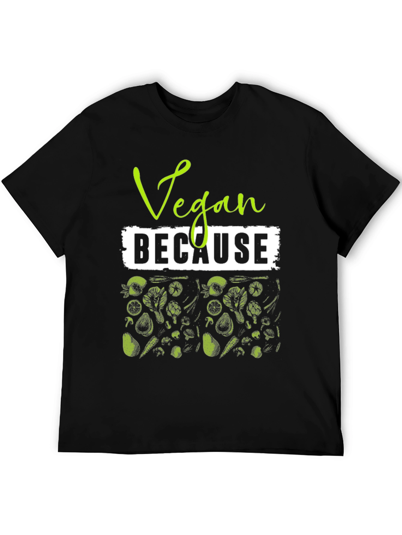 Camiseta Vegana Vegan Because - Estilo Casual