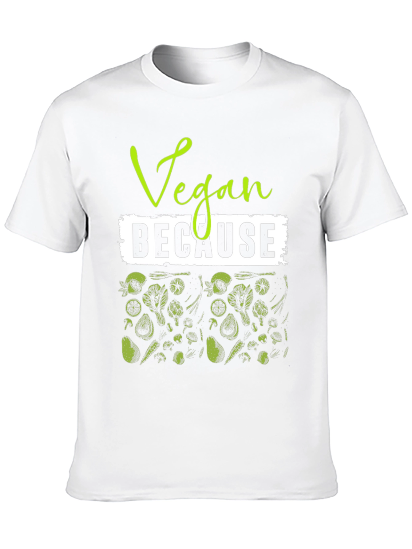 Camiseta Vegana Vegan Because - Estilo Casual