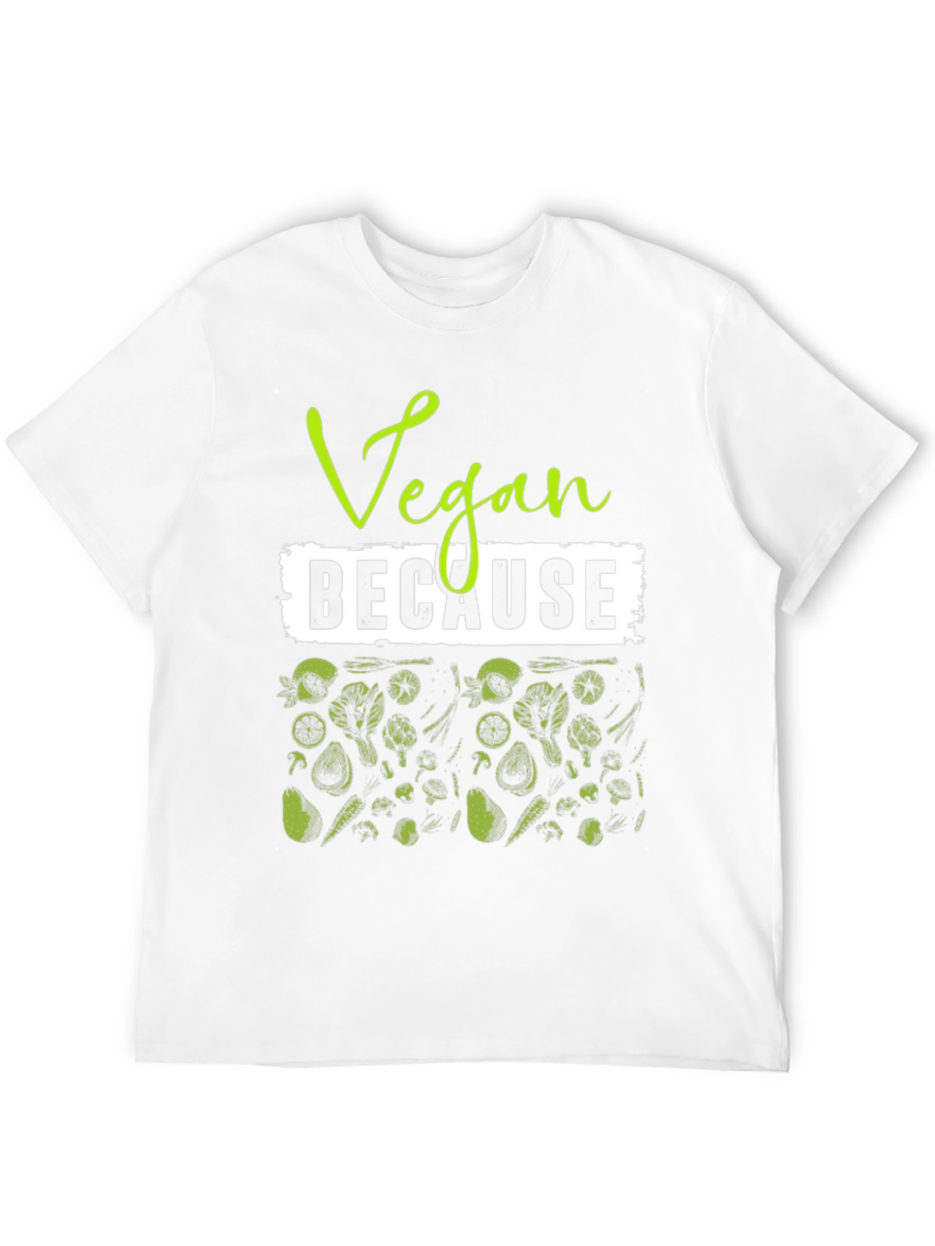 Camiseta Vegana Vegan Because - Estilo Casual