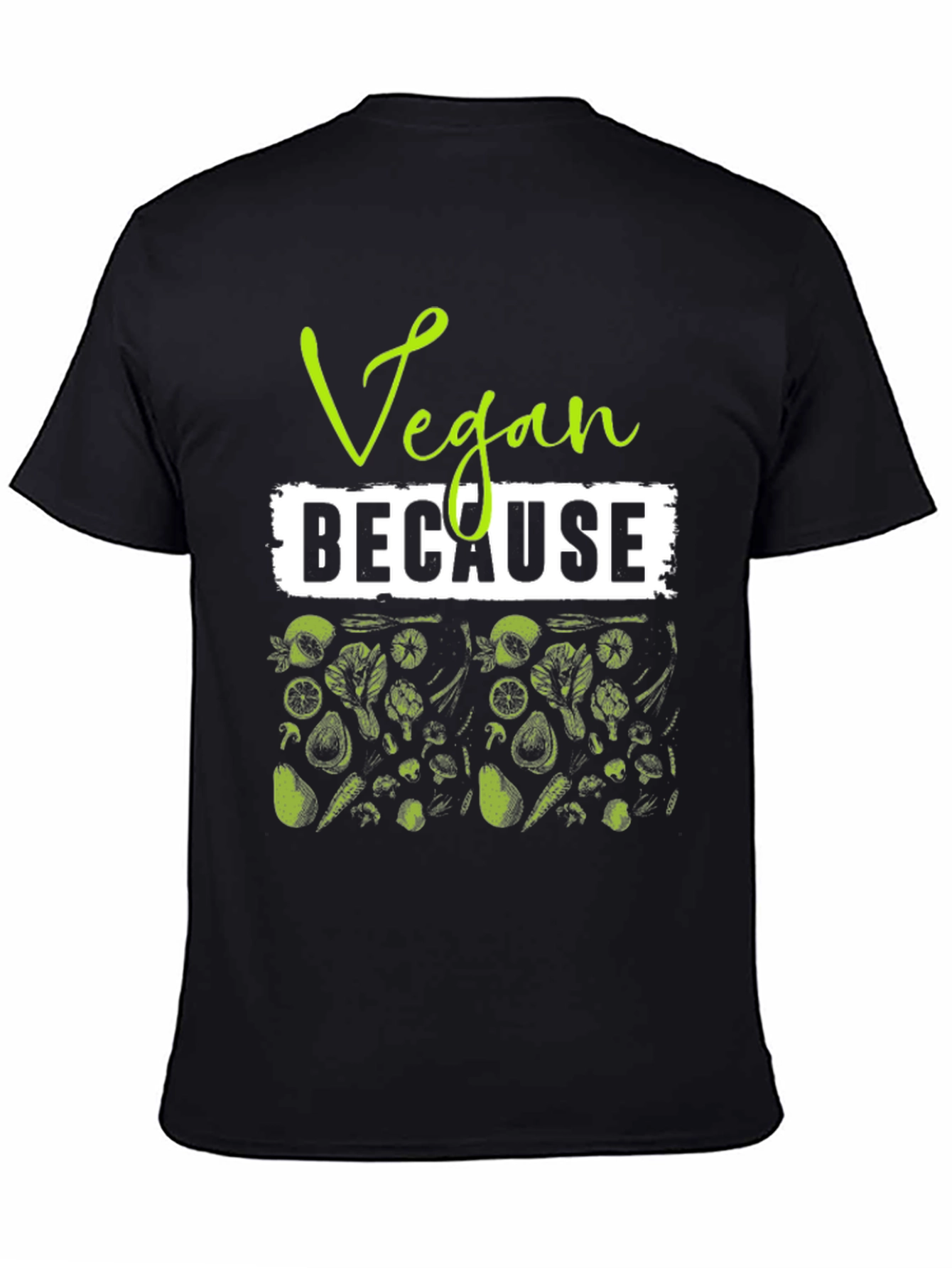 Camiseta Vegana Vegan Because - Estilo Casual