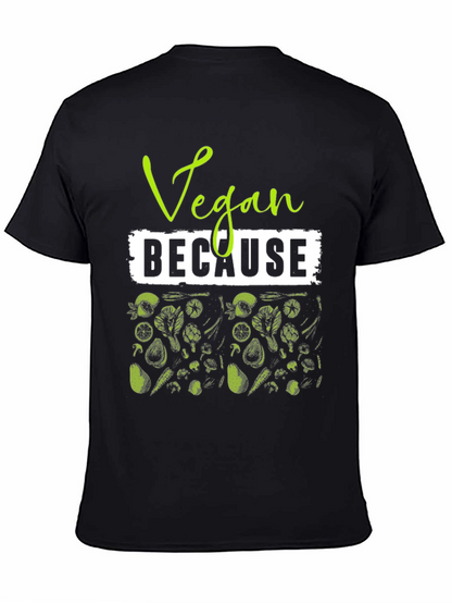 Camiseta Vegana Vegan Because - Estilo Casual