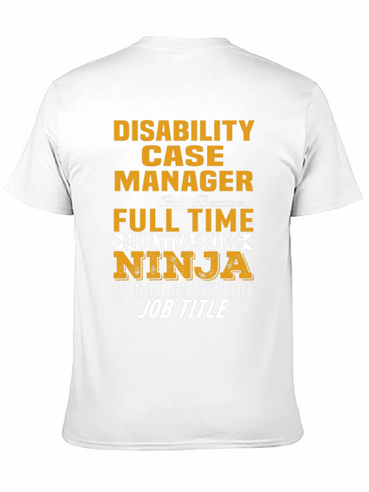 Camiseta: Disability Case Manager - Ninja Multitarea