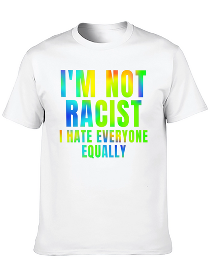 Camiseta Hombre - Humor: No Soy Racista