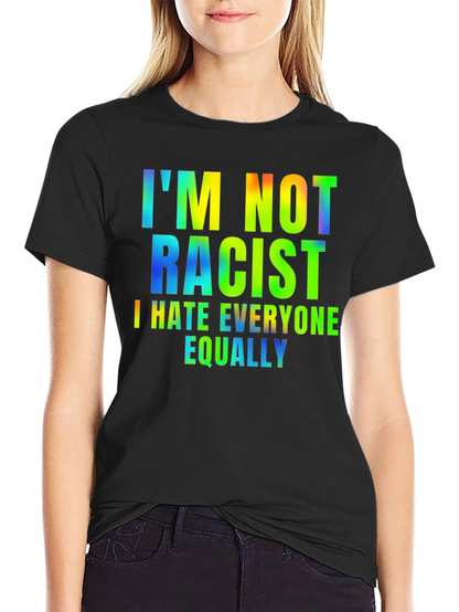 Camiseta Hombre - Humor: No Soy Racista