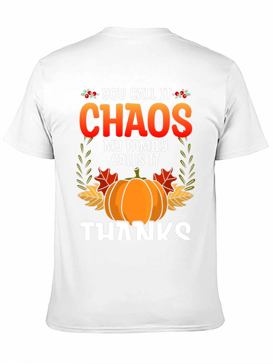 Camiseta You call it chaos my family calls it thanks