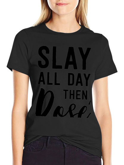 Camiseta Negra Slay All Day Then Rosé