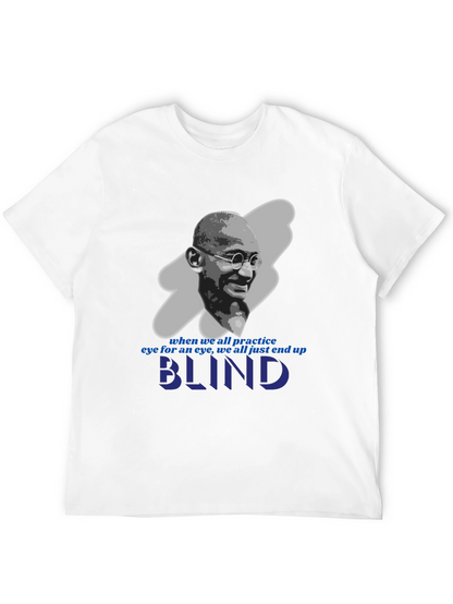 Camiseta Gandhi: Ojo por Ojo te Dejará Ciego