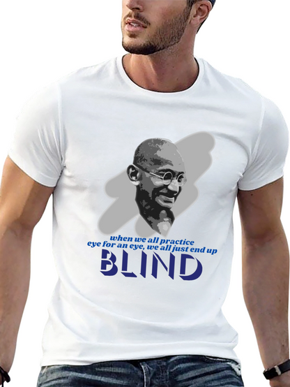 Camiseta Gandhi: Ojo por Ojo te Dejará Ciego