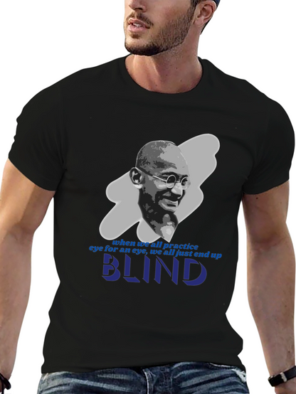 Camiseta Gandhi: Ojo por Ojo te Dejará Ciego