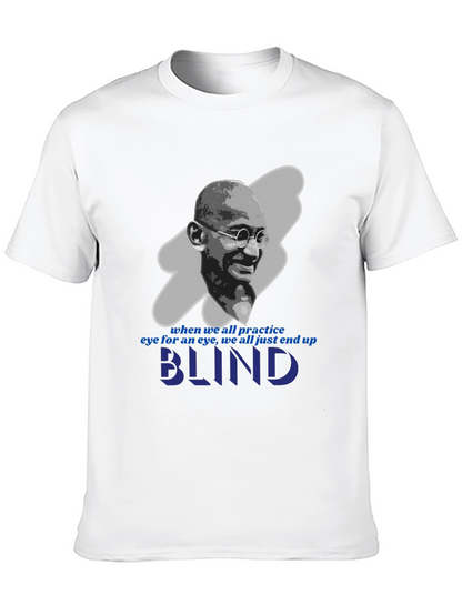 Camiseta Gandhi: Ojo por Ojo te Dejará Ciego